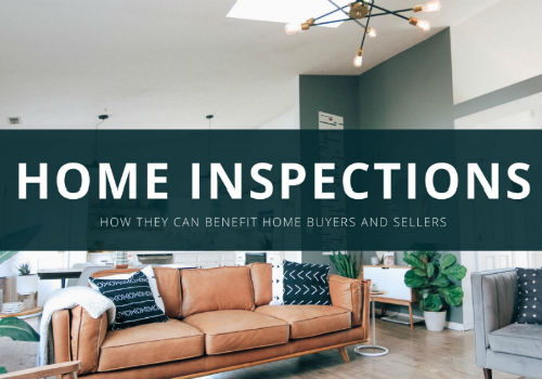 Home Inspections, How They Can Benefit Home Buyers and Sellers